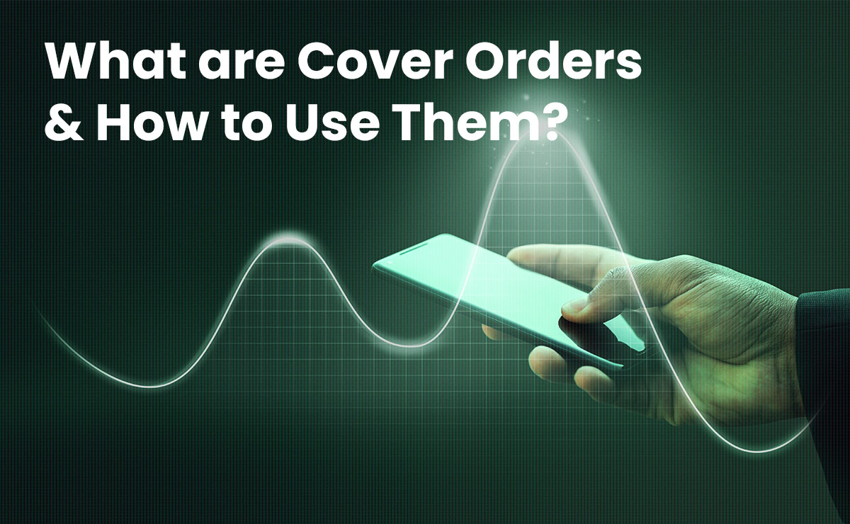 What Are Cover Orders And How To Use Them Motilal Oswal
